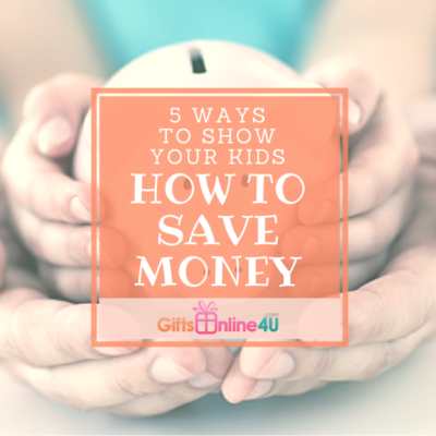 5 Ways to Show Your Kids How to Save Money